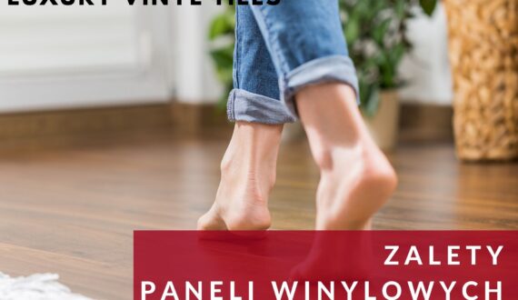 Zalety paneli winylowych